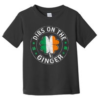 Funny Dibs On The Ginger St Patricks Day Shamrock Toddler T-Shirt