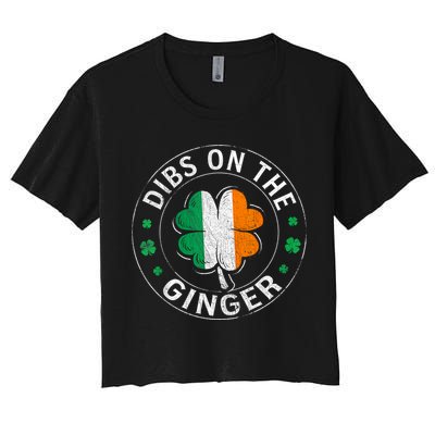 Funny Dibs On The Ginger St Patricks Day Shamrock Crop Top