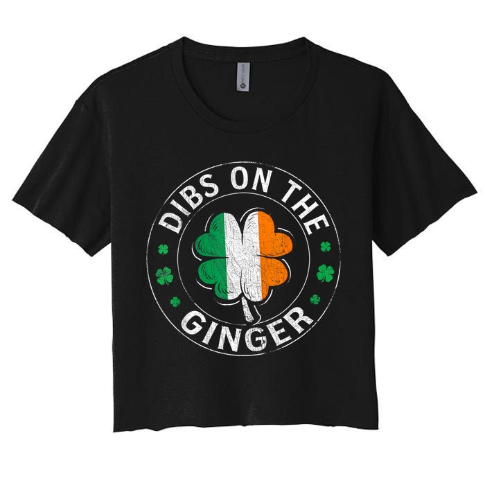 Funny Dibs On The Ginger St Patricks Day Shamrock Crop Top