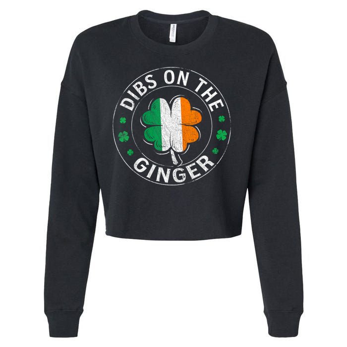 Funny Dibs On The Ginger St Patricks Day Shamrock Cropped Pullover Crew