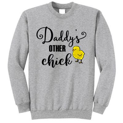 Funny Daddy's Other Chick Dads Other Chick Chicken Design Cute Gift Sweatshirt