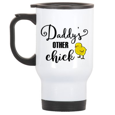 Funny Daddy's Other Chick Dads Other Chick Chicken Design Cute Gift Stainless Steel Travel Mug