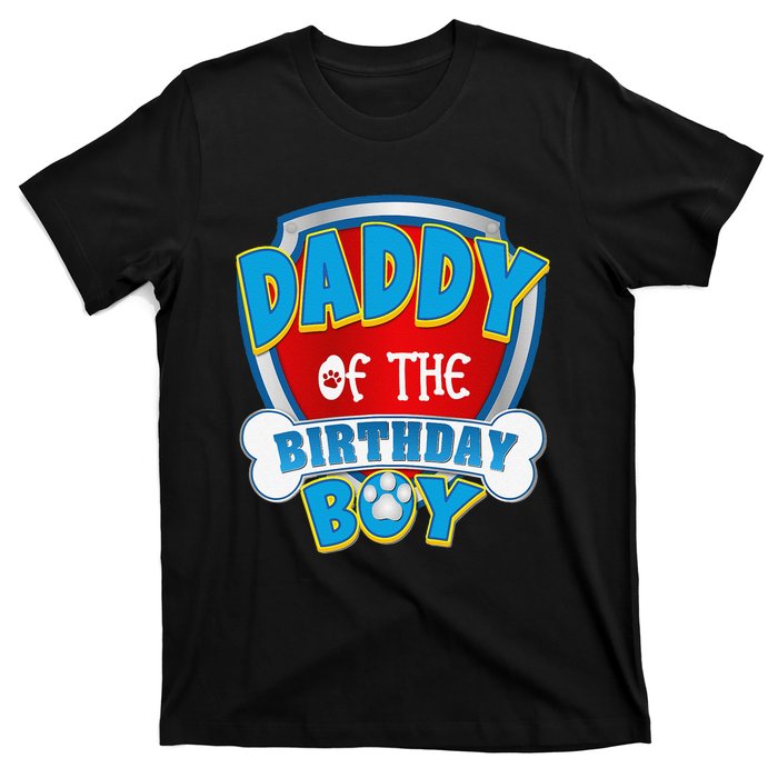 Funny Daddy Of The Birthday Boy Dog Paw Family Matching Gift T-Shirt