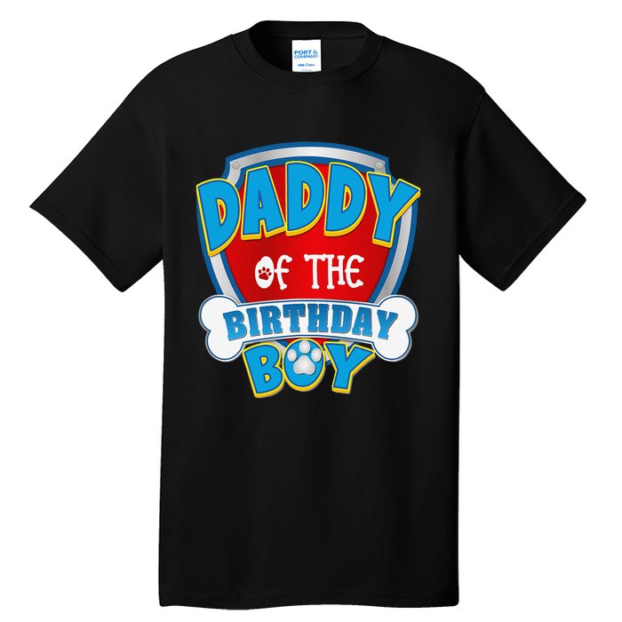 Funny Daddy Of The Birthday Boy Dog Paw Family Matching Gift Tall T-Shirt