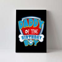 Funny Daddy Of The Birthday Boy Dog Paw Family Matching Gift Canvas