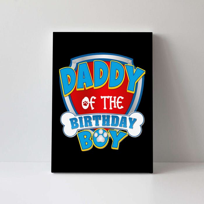 Funny Daddy Of The Birthday Boy Dog Paw Family Matching Gift Canvas