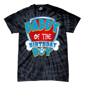 Funny Daddy Of The Birthday Boy Dog Paw Family Matching Gift Tie-Dye T-Shirt