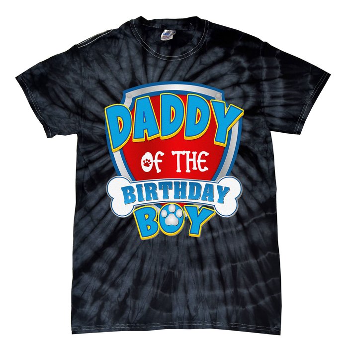 Funny Daddy Of The Birthday Boy Dog Paw Family Matching Gift Tie-Dye T-Shirt