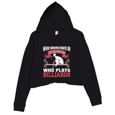 Father's Day Old Man Who Plays Billiards Pool Player Gift For Dad Crop Fleece Hoodie