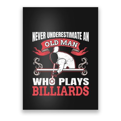 Father's Day Old Man Who Plays Billiards Pool Player Gift For Dad Poster