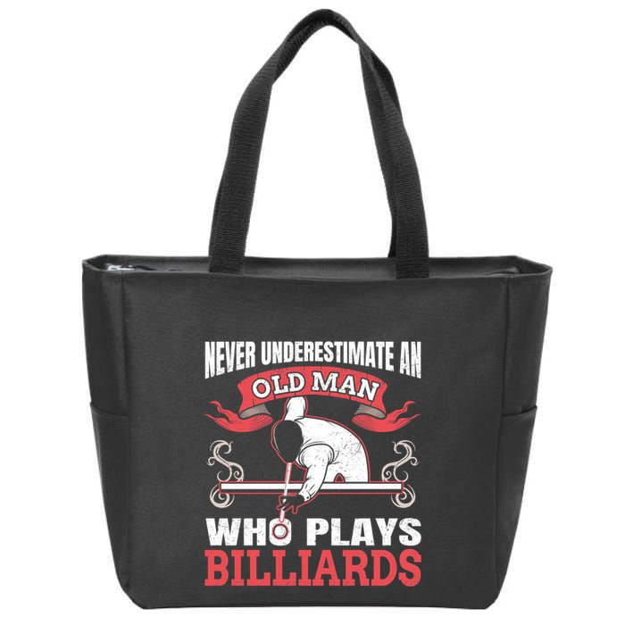 Father's Day Old Man Who Plays Billiards Pool Player Gift For Dad Zip Tote Bag