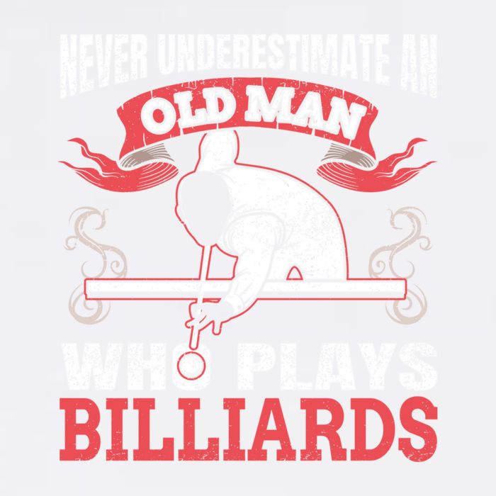 Father's Day Old Man Who Plays Billiards Pool Player Gift For Dad Garment-Dyed Sweatshirt