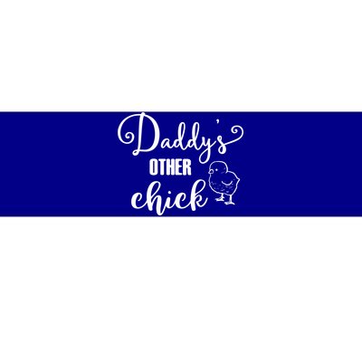 Funny Daddy's Other Chick Dads Other Chick Chicken Design Gift Bumper Sticker