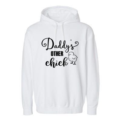 Funny Daddy's Other Chick Dads Other Chick Chicken Design Gift Garment-Dyed Fleece Hoodie