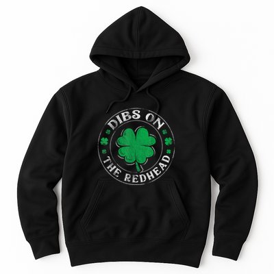 Funny Dibs On The Redhead St Patricks Day Shamrock Hoodie