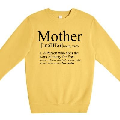 Funny Definition Of Mother Celebrate Mothers Day Premium Crewneck Sweatshirt