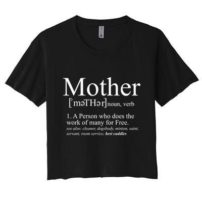 Funny Definition Of Mother Celebrate Mothers Day Crop Top