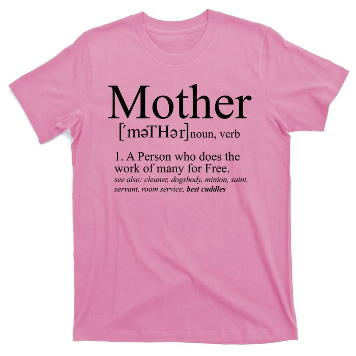 Funny Definition Of Mother Celebrate Mothers Day T-Shirt