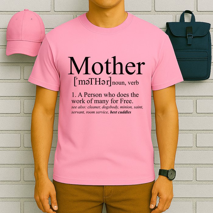 Funny Definition Of Mother Celebrate Mothers Day T-Shirt