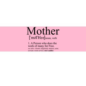 Funny Definition Of Mother Celebrate Mothers Day Bumper Sticker