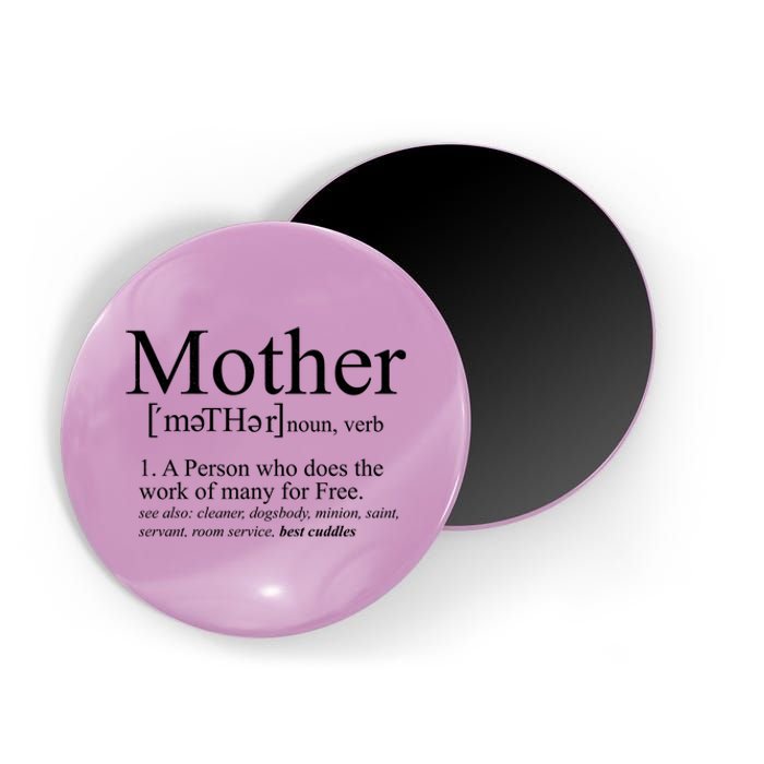 Funny Definition Of Mother Celebrate Mothers Day Magnet