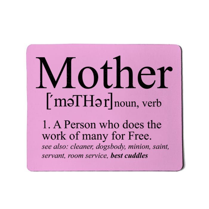 Funny Definition Of Mother Celebrate Mothers Day Mousepad