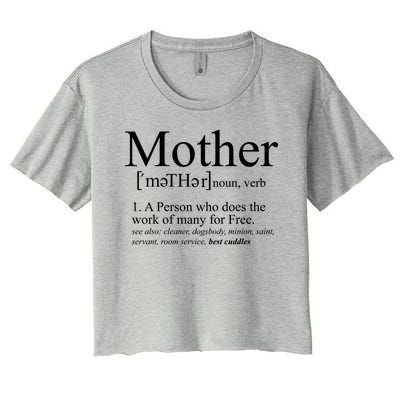 Funny Definition Of Mother Celebrate Mothers Day Women's Crop Top Tee