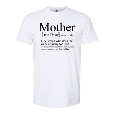 Funny Definition Of Mother Celebrate Mothers Day Softstyle® CVC T-Shirt