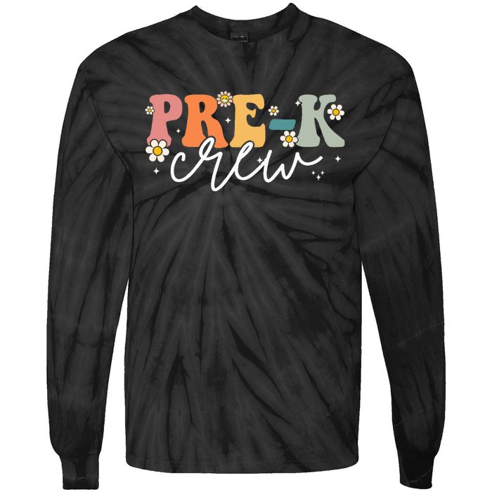 First Day Of Pre K Crew Groovy Back To School Teacher Tie-Dye Long Sleeve Shirt