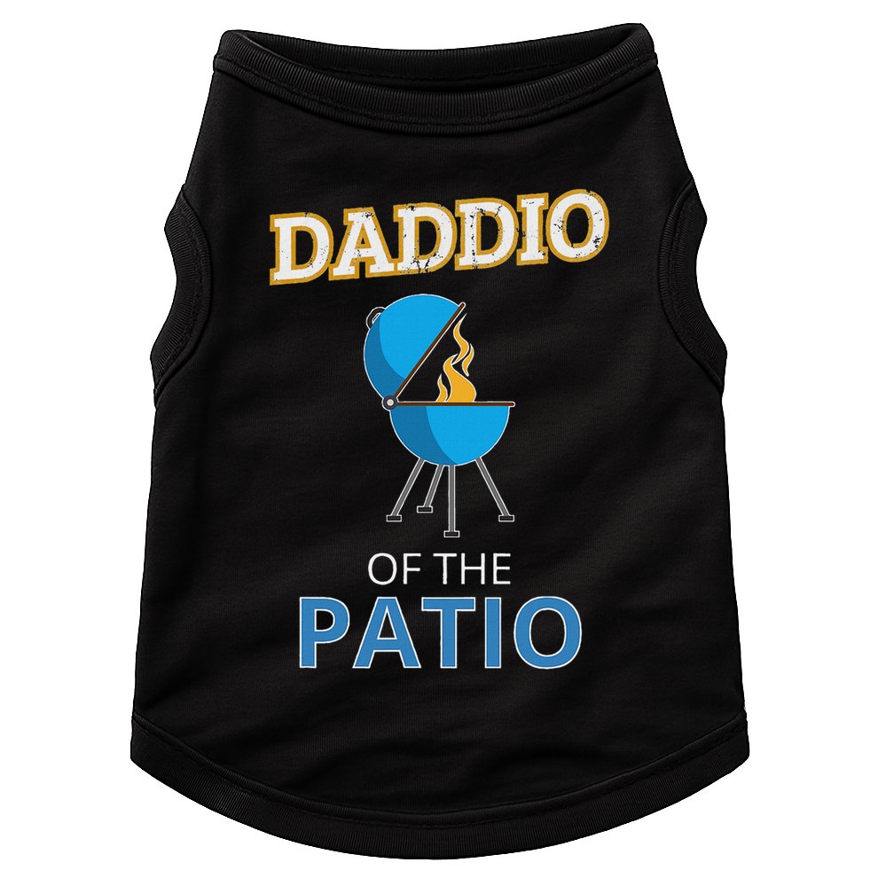 Funny Daddio Of The Patio Fathers Day Bbq Grill Dad Doggie Tank