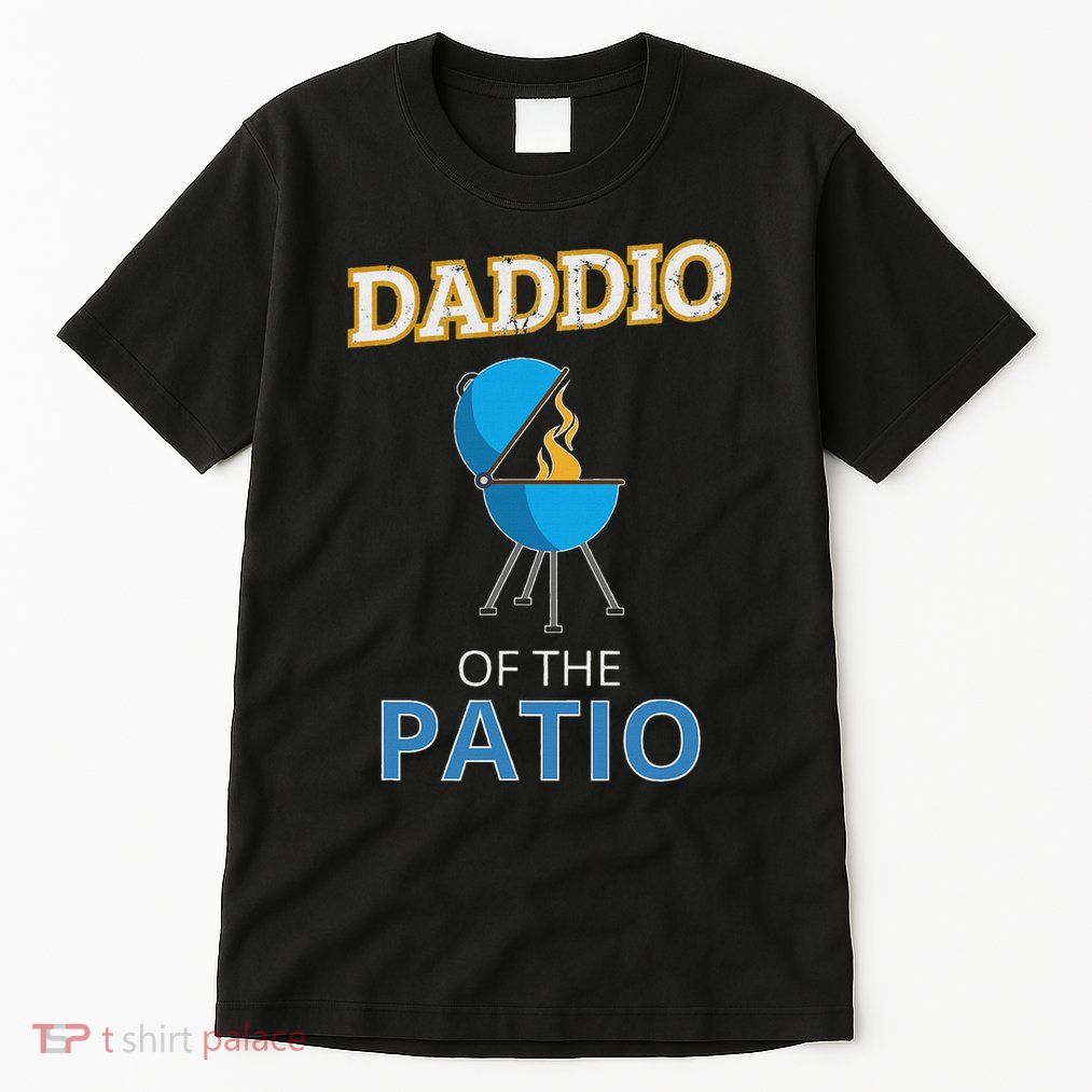 Funny Daddio Of The Patio Fathers Day Bbq Grill Dad Tall T-Shirt