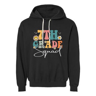 First Day Of 7th Grade Squad Team Back To School Teacher Garment-Dyed Fleece Hoodie