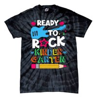 First Day Of Kindergarten Ready To Rock Kindergarten Tie-Dye T-Shirt