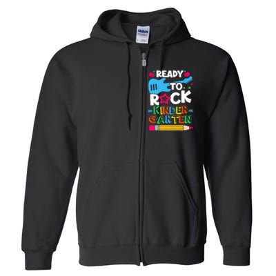 First Day Of Kindergarten Ready To Rock Kindergarten Full Zip Hoodie