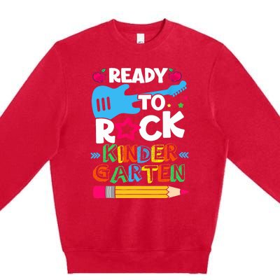 First Day Of Kindergarten Ready To Rock Kindergarten Premium Crewneck Sweatshirt