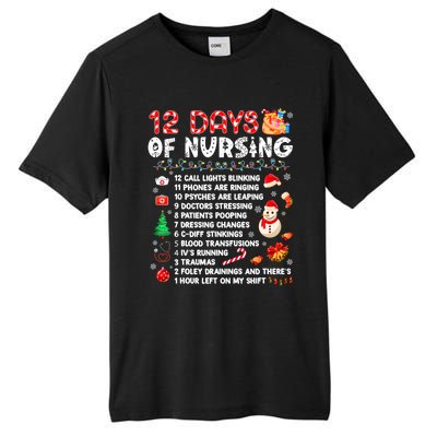 Funny Days Of Nursing Xmas Nurse Christmas Scrub Tops Gift Tall Fusion ChromaSoft Performance T-Shirt