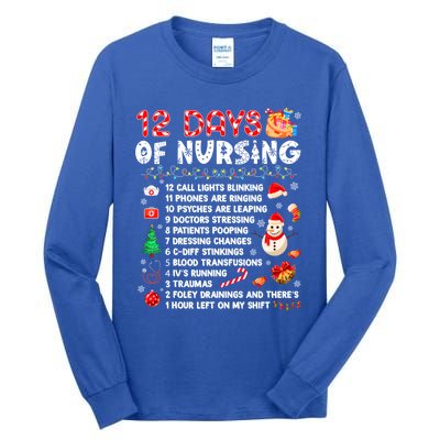 Funny Days Of Nursing Xmas Nurse Christmas Scrub Tops Gift Tall Long Sleeve T-Shirt