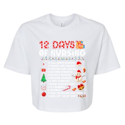 Funny Days Of Nursing Xmas Nurse Christmas Scrub Tops Gift Bella+Canvas Jersey Crop Tee