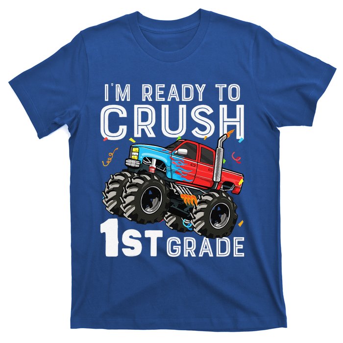 First Day Of First Grade IM Ready To Crush 1st Grade Boy Gift T-Shirt