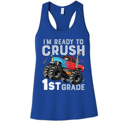 First Day Of First Grade IM Ready To Crush 1st Grade Boy Gift Women's Racerback Tank