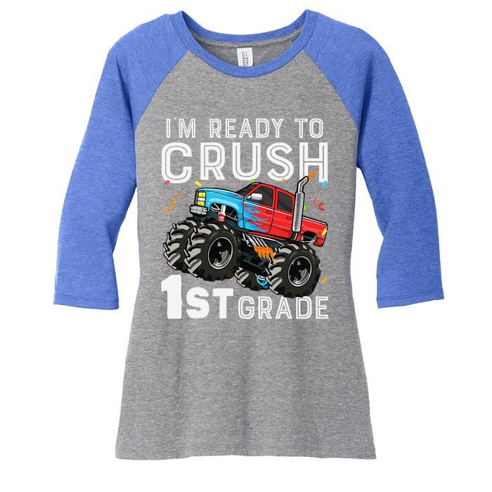 First Day Of First Grade IM Ready To Crush 1st Grade Boy Gift Women's Tri-Blend 3/4-Sleeve Raglan Shirt