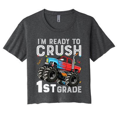 First Day Of First Grade IM Ready To Crush 1st Grade Boy Gift Women's Crop Top Tee