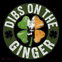 Funny Dibs On The Ginger St. Patrick’S Day Shamrock Drawstring Bag