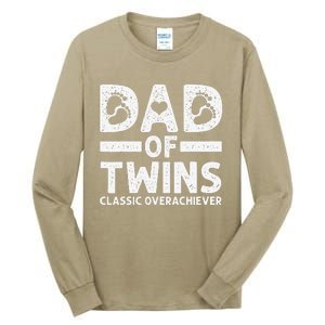 Funny Dad Of Twins Classic Overachiever Cool Twin Dad Gift Tall Long Sleeve T-Shirt