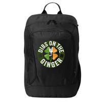Funny Dibs On The Ginger St. Patrick’S Day Shamrock City Backpack