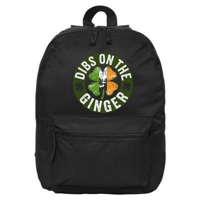 Funny Dibs On The Ginger St. Patrick’S Day Shamrock 16 in Basic Backpack
