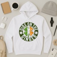 Funny Dibs On The Ginger St. Patrick’S Day Shamrock Hoodie