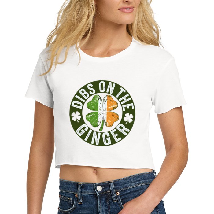 Funny Dibs On The Ginger St. Patrick’S Day Shamrock Crop Top