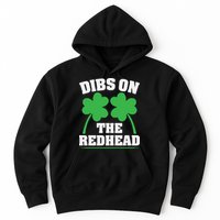 Funny Dibs On The Redhead For St Patricks Day Party Hoodie
