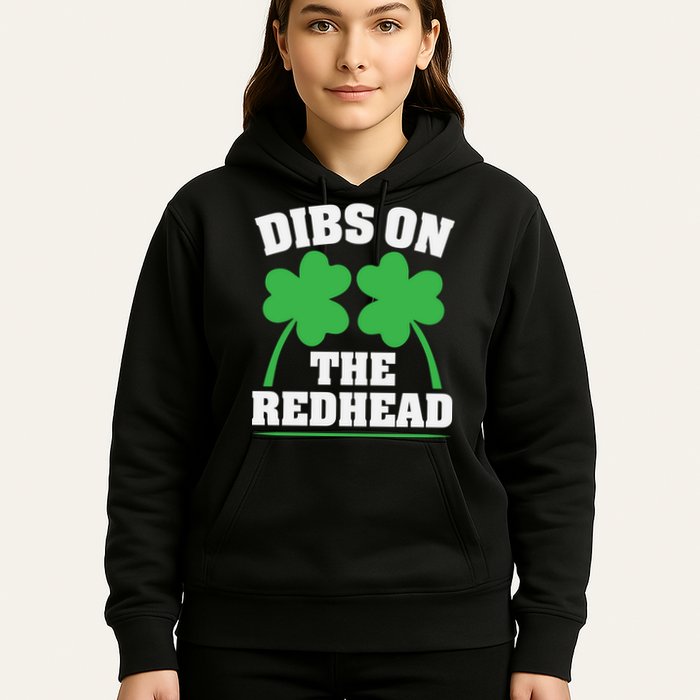 Funny Dibs On The Redhead For St Patricks Day Party Hoodie